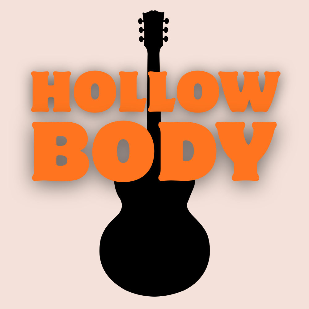 Hollow Body