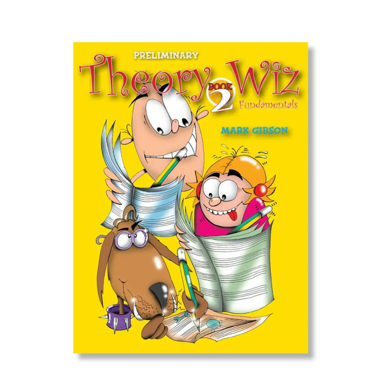 Theory Wiz Fundamentals Book 2