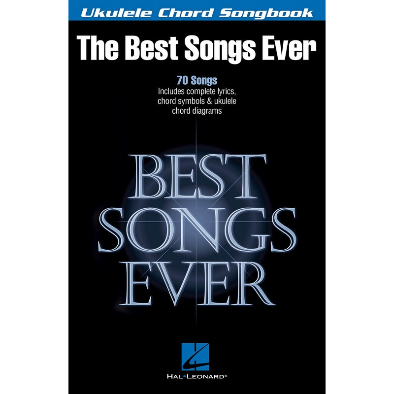 The Best Songs Ever for Ukulele Songbook