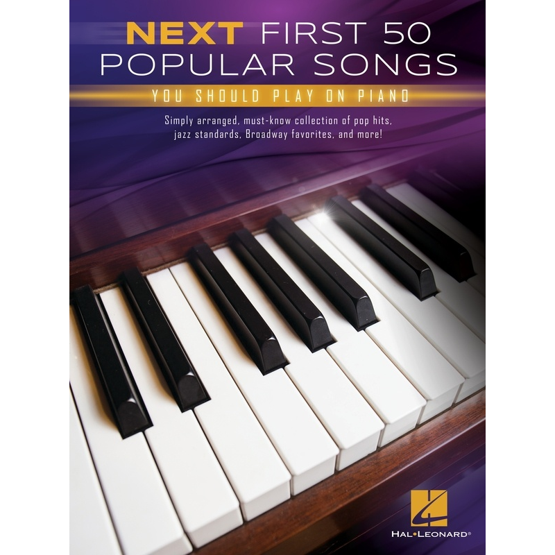 Next First 50 Popular Songs You Should Play on Piano