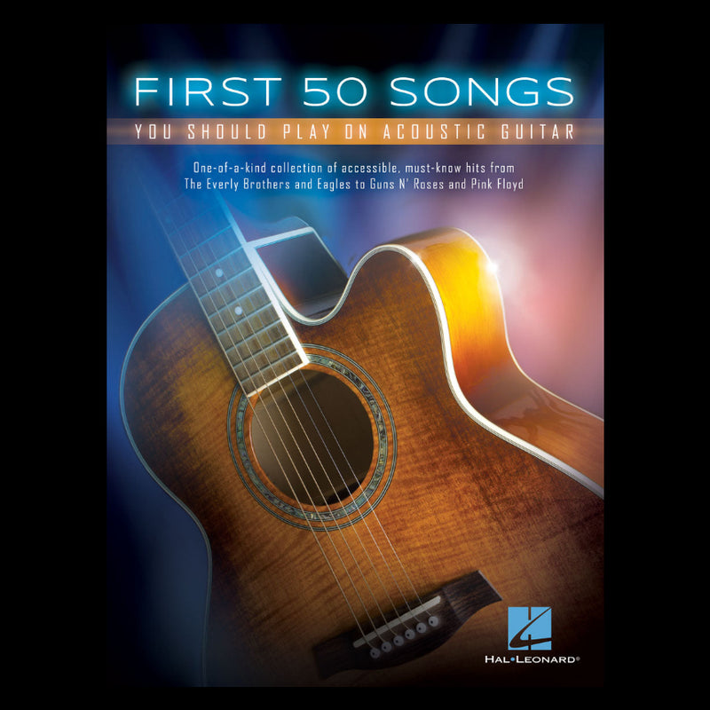 First 50 Songs You Should Play on Acoustic Guitar