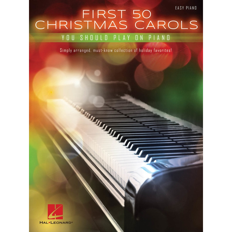 First 50 Christmas Carols You Should Play on the Piano