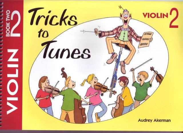 Tricks to Tunes Violin Book 2