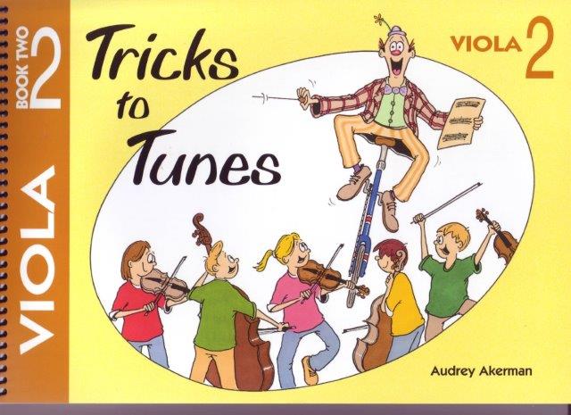 Tricks to Tunes Viola Book 2