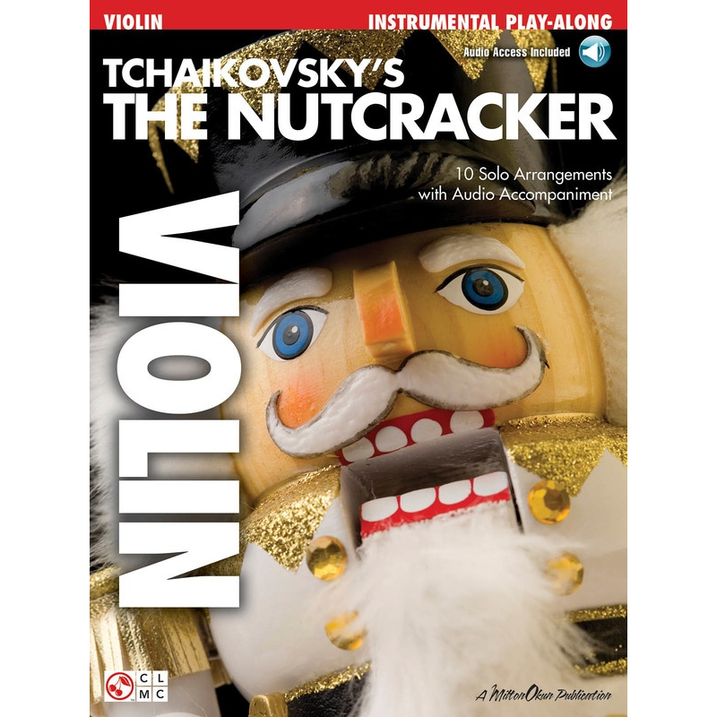 Tchaikovsky's The Nutcracker - Violin
