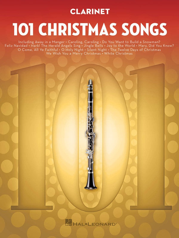 101 Christmas Songs for Clarinet