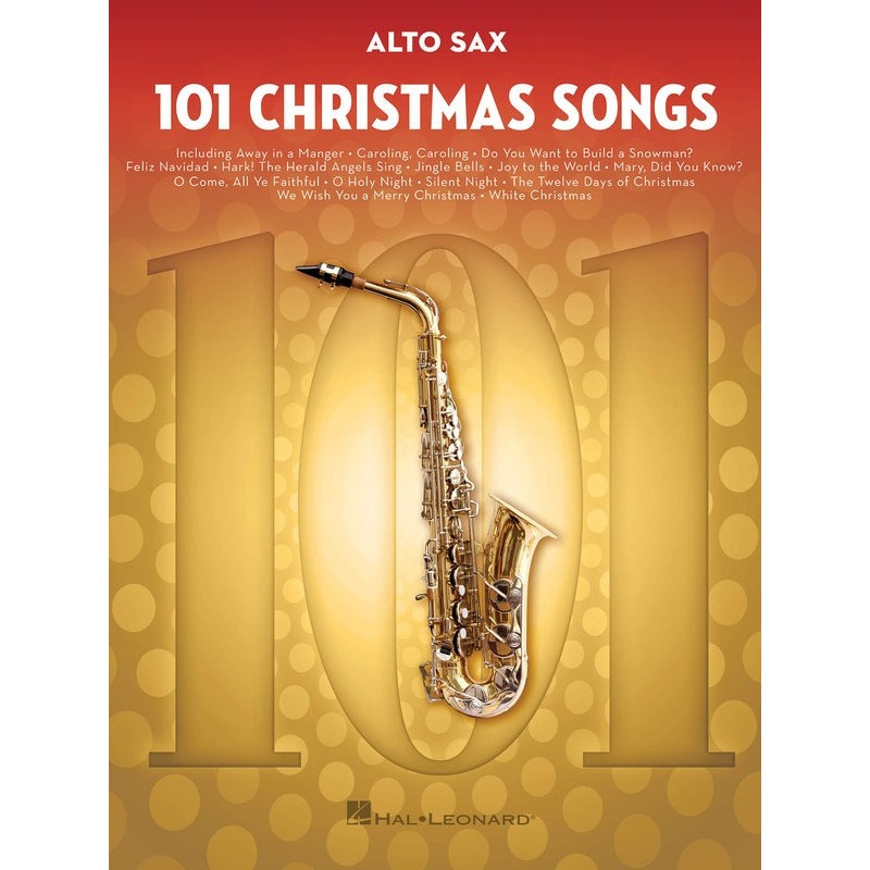 101 Christmas Songs - Alto Saxophone