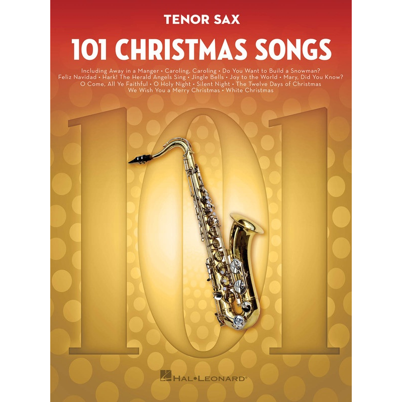 101 Christmas Songs - Tenor Sax