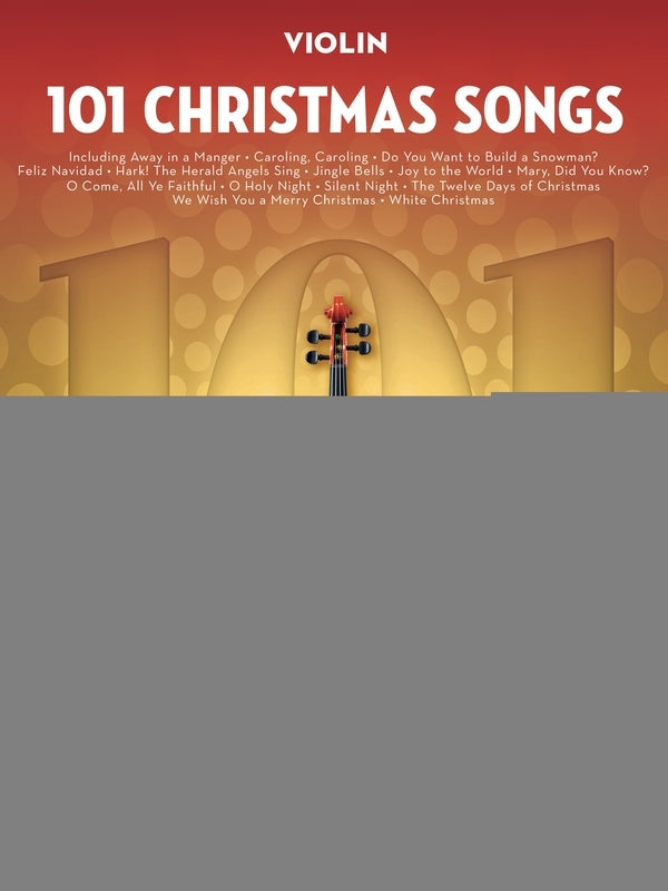 101 Christmas Songs for Violin
