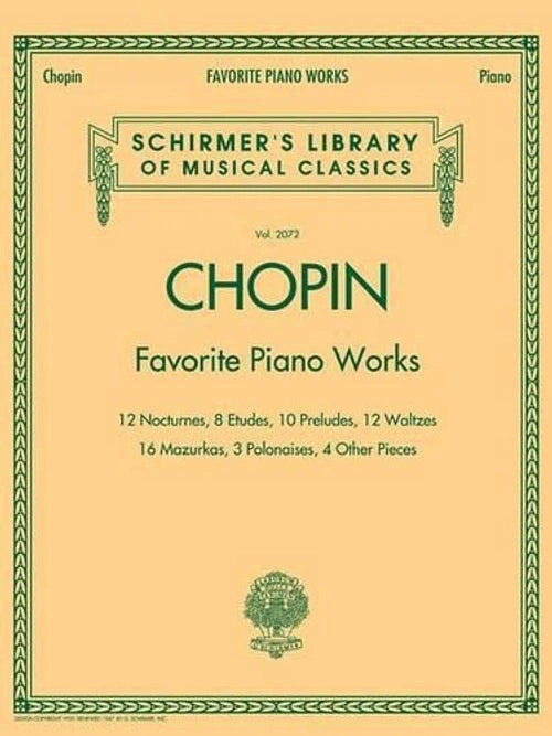 Chopin Favorite Piano Works - Schirmer's Library Of Musical Classics