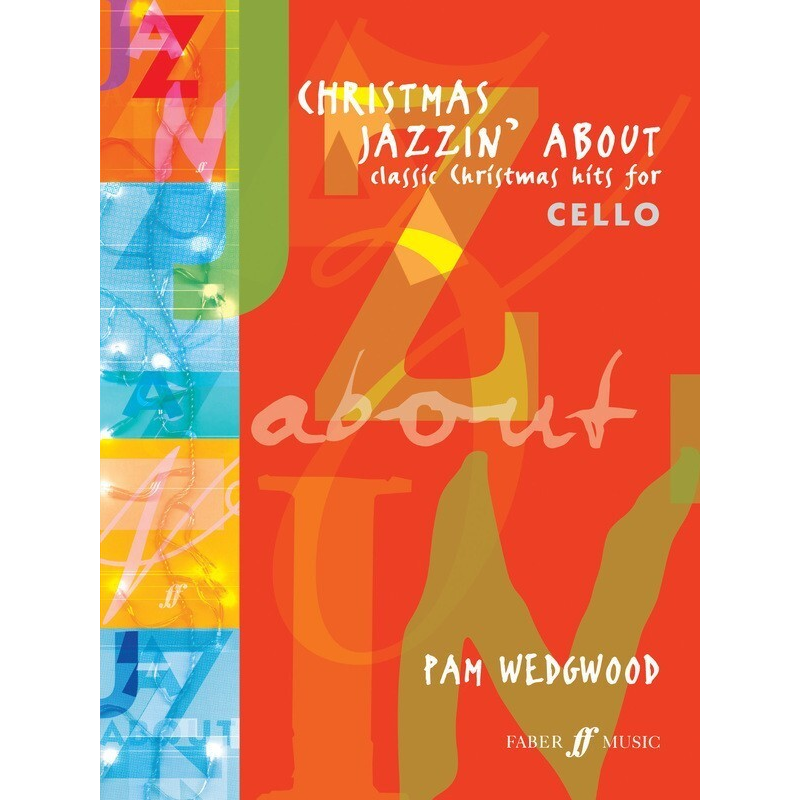 Christmas Jazzin About - Cello