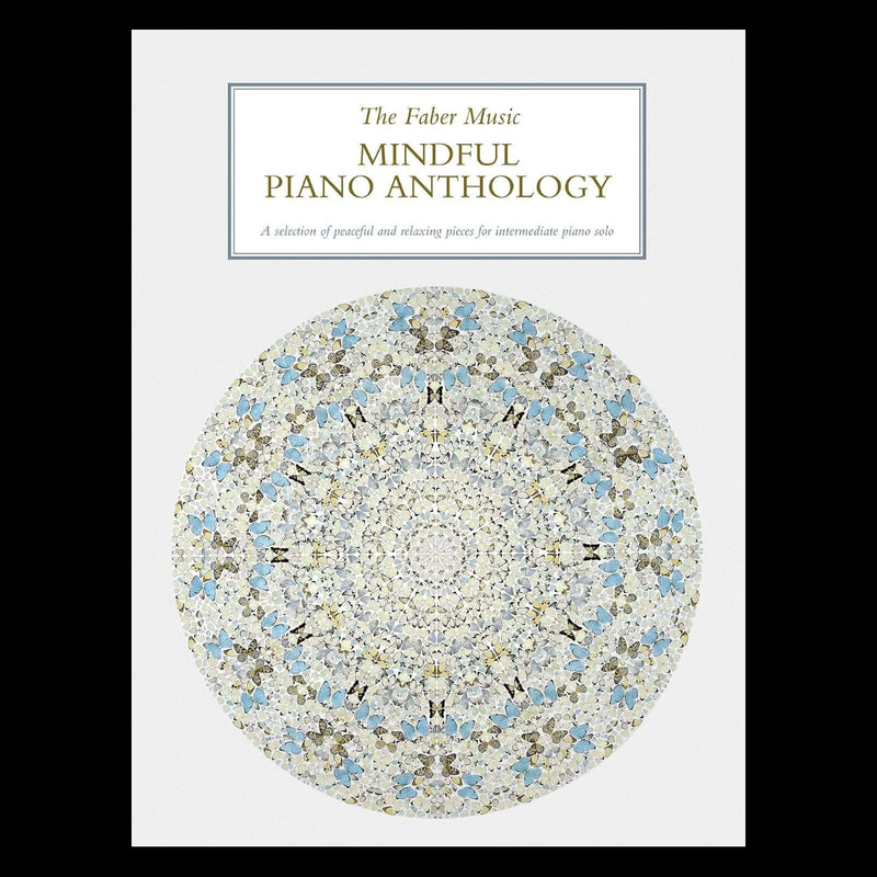The Faber Music Mindful Piano Anthology (Piano Solo)