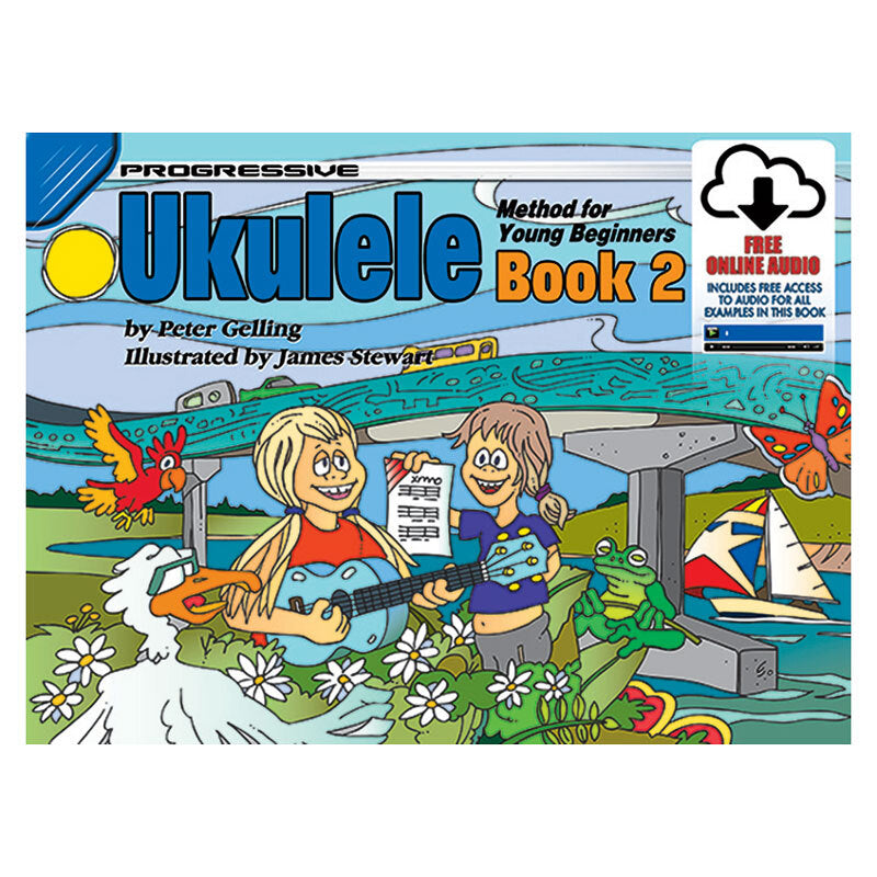 Progressive Ukulele Method Book 2 for The Young Beginner  - Online Video & Audio Included