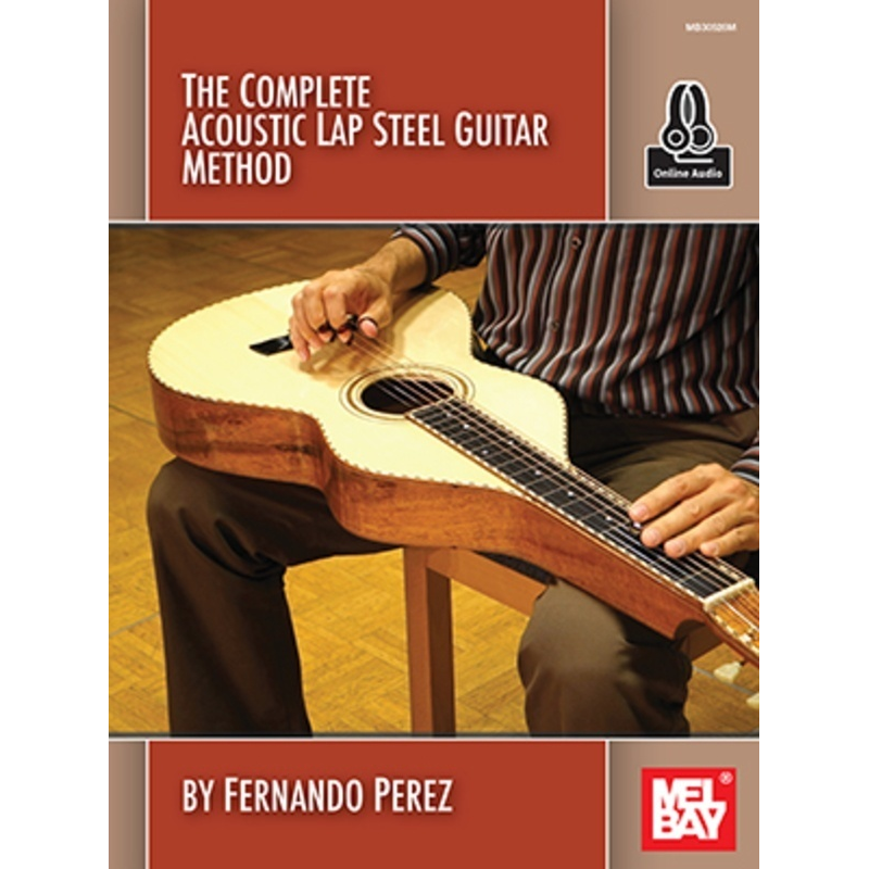 Complete Acoustic Lap Steel Guitar Method Book with Online Media