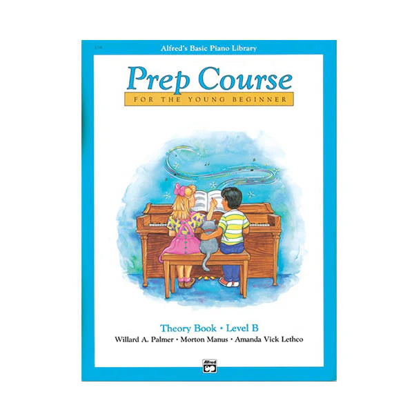 Alfreds Basic Piano Library Prep Course - Theory Book Level B