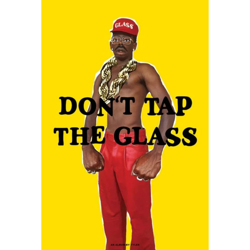 Tyler- the Creator Don’t Tap The Glass Album Cover - Poster