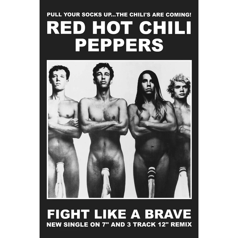 Red Hot Chili Peppers Fight Like A Brave - Poster