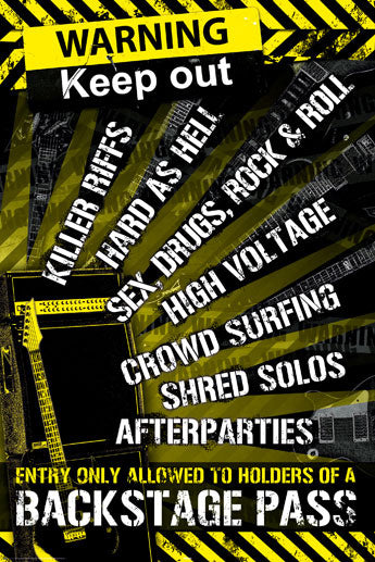 Warning Keep Out Back Stage Pass Guitar Room - Poster
