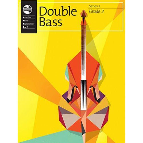 AMEB DOUBLE BASS SERIES 1 - GRADE 3 - Arties Music Online