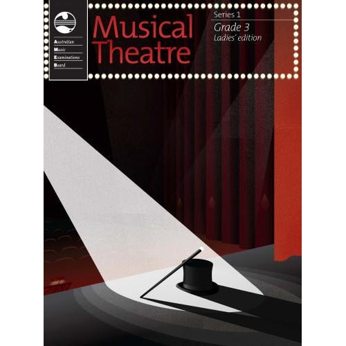 AMEB MUSICAL THEATRE (LADIES EDITION) SERIES 1 - GRADE 3 - Arties Music Online