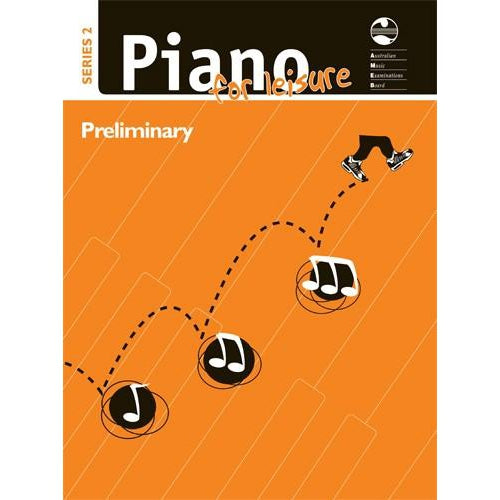 AMEB PIANO FOR LEISURE SERIES 2 - PRELIMINARY - Arties Music Online