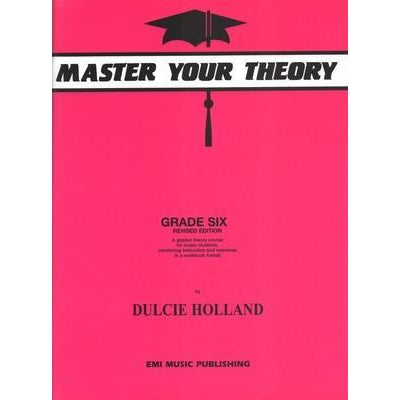 MASTER YOUR THEORY GRADE 6 - Arties Music Online