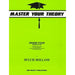MASTER YOUR THEORY GRADE 4 - Arties Music Online
