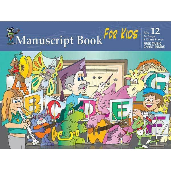 Progressive Manuscript Book 12 for Kids. 24-Pages / 6 Giant Staves - Arties Music Online