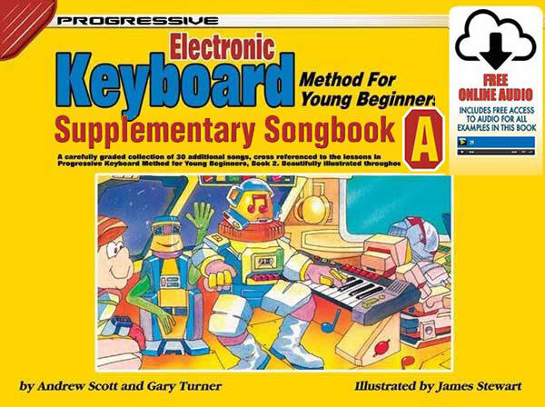 Progressive Keyboard Method for Young Beginners Supplementary Songbook A Book/CD