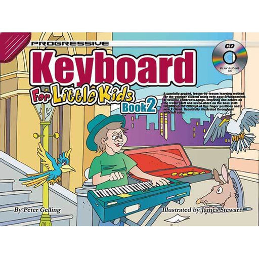 Progressive Keyboard Book 2 for Little Kids Book/CD - Arties Music Online